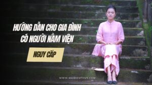 huong-dan-cho-gia-dinh-co-nguoi-nam-vien-nguy-cap